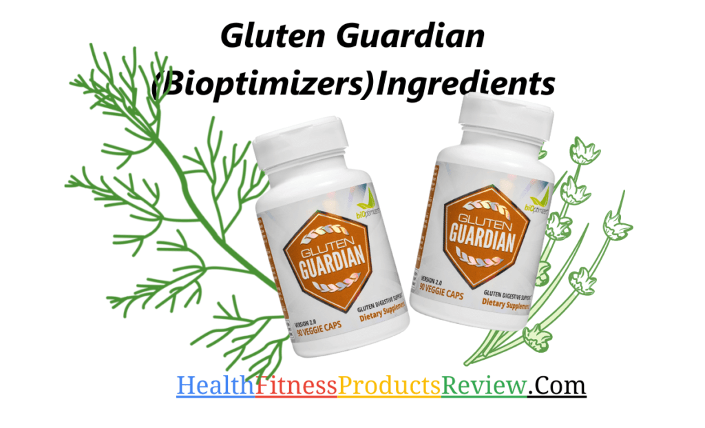 gluten guardian (Bioptimizers) Ingredients
