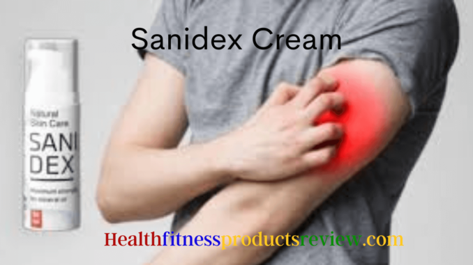 Sanidex Cream