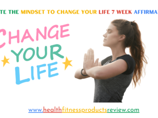 Create The Mindset To Change Your Life 7 Week Affirmations